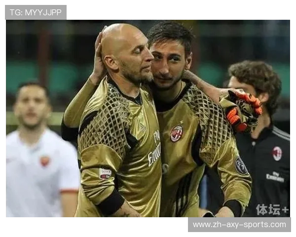 多纳鲁马：从青涩门将到世界顶级守护者的辉煌历程与成就分析